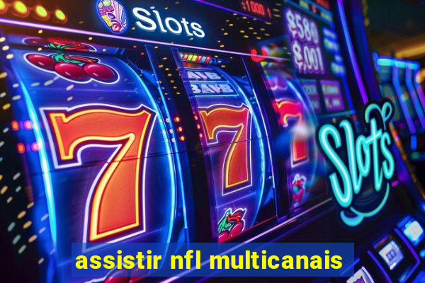 assistir nfl multicanais